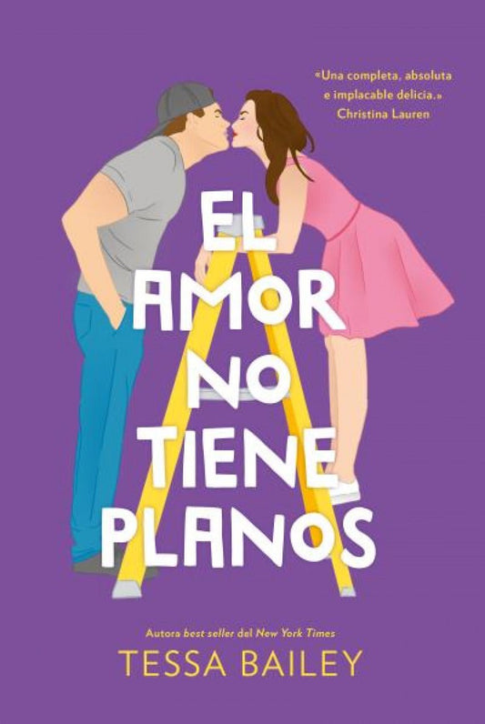 El amor no tiene planos - Tessa Bailey - Sarasvati Librería