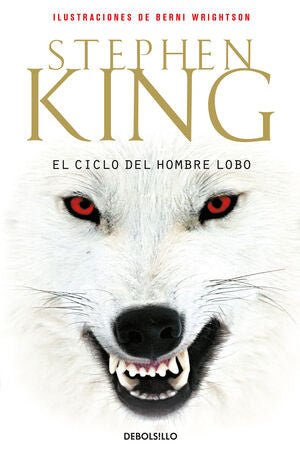 El ciclo del hombre lobo - Stephen King - Sarasvati Librería