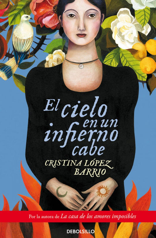 El cielo en un infierno cabe - Cristina López Barrio - Sarasvati Librería