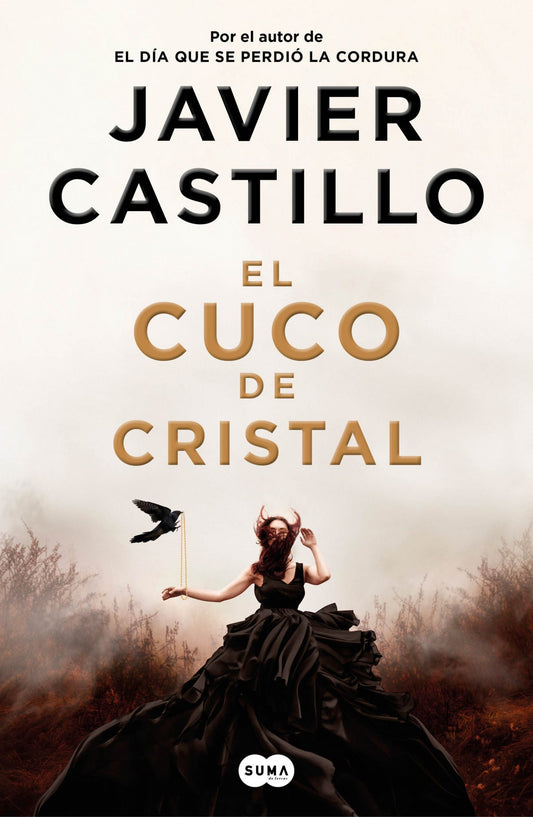 El cuco de cristal - Javier Castillo (edición española) - Sarasvati Librería
