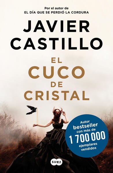 El cuco de cristal - Javier Castillo (edición latina) - Sarasvati Librería