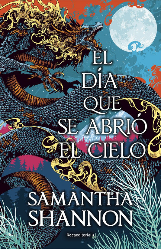 El día que se abrió el cielo - Samantha Shannon (edición española) - Sarasvati Librería