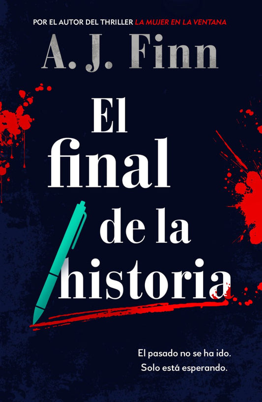 El final de la historia - A. J. Finn (edición española) - Sarasvati Librería