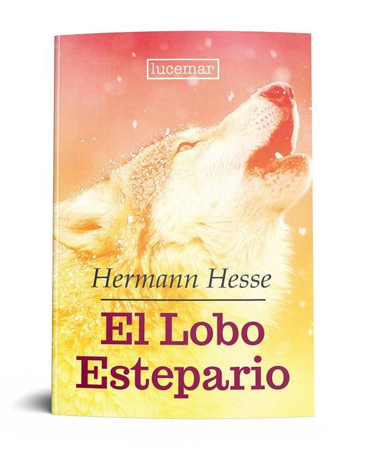 El lobo estepario - Hermann Hesse - Sarasvati Librería