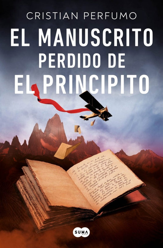 El manuscrito perdido de El principito - Cristian Perfumo - Sarasvati Librería