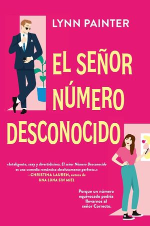 El señor número desconocido - Lynn Painter - Sarasvati Librería