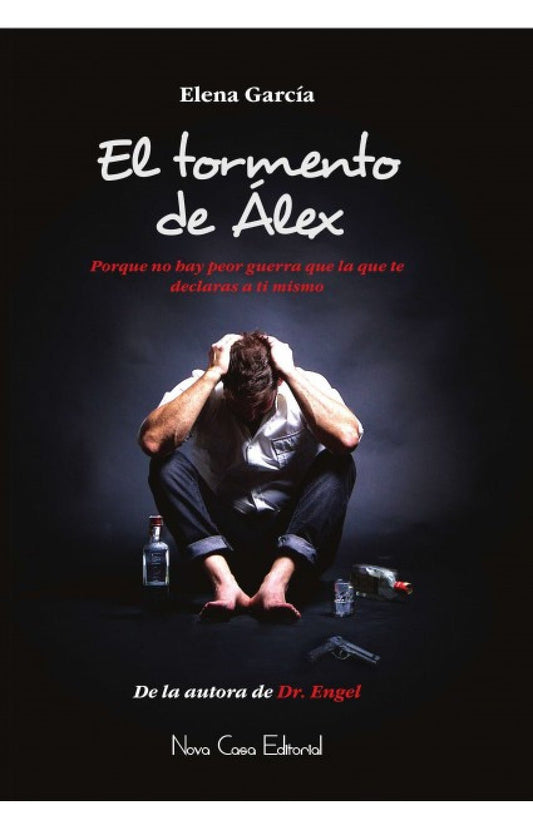 El tormento de Álex - Elena García - Sarasvati Librería