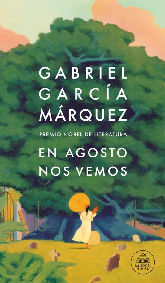 En agosto nos vemos - Gabriel García Márquez (edición latina) - Sarasvati Librería
