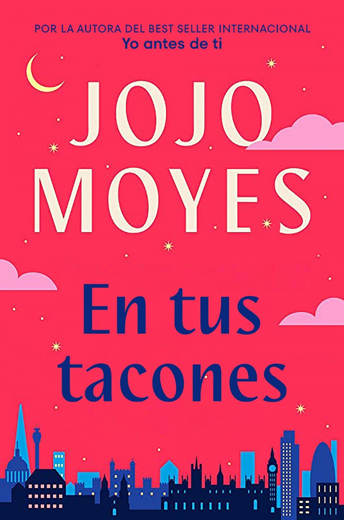 En tus tacones - Jojo Moyes - Sarasvati Librería