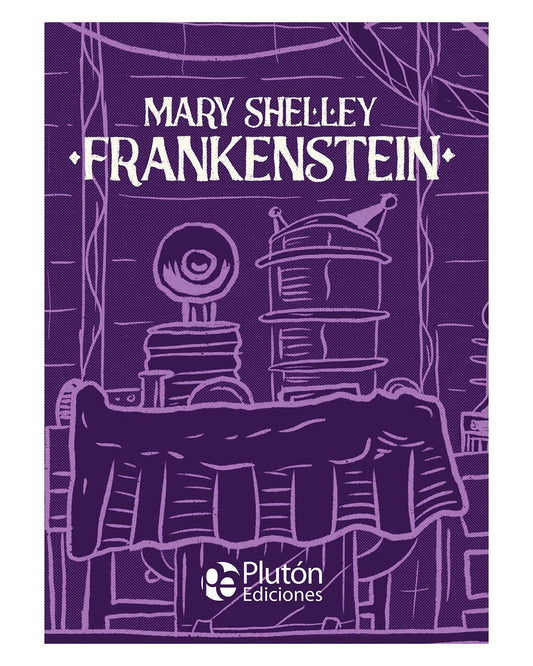 Frankenstein (ilustrado platino) - Mary Shelley - Sarasvati Librería