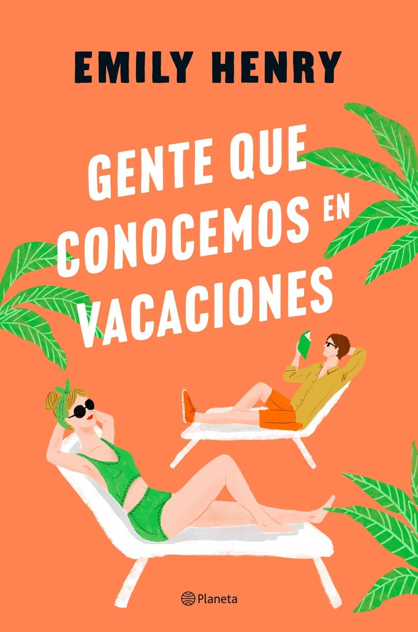 Gente que conocemos en vacaciones - Emily Henry - Sarasvati Librería