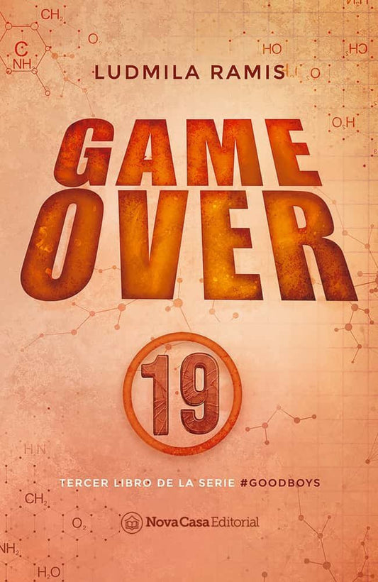 Goodboys 3: Game over 19 - Ludmila Ramis - Sarasvati Librería