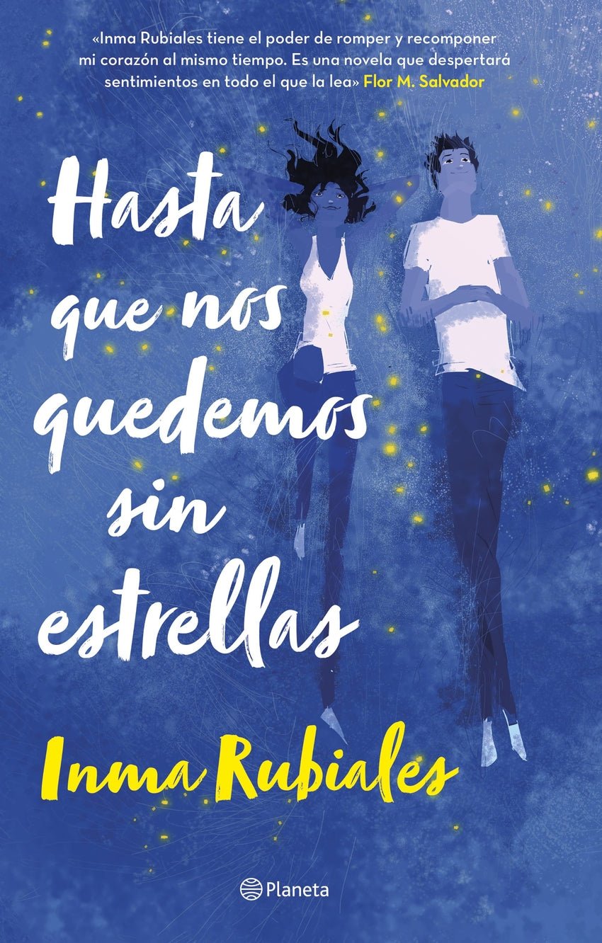 Hasta que nos quedemos sin estrellas - Inma Rubiales - Sarasvati Librería