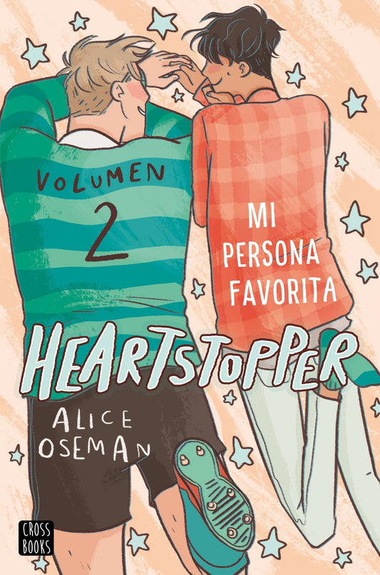 Heartstopper 2 - Alice Oseman - Sarasvati Librería