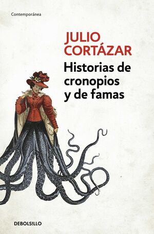 Historias de cronopios y famas - Julio Cortázar - Sarasvati Librería