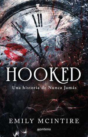 Hooked. Una historia de nunca jamás - Emily McIntire - Sarasvati Librería