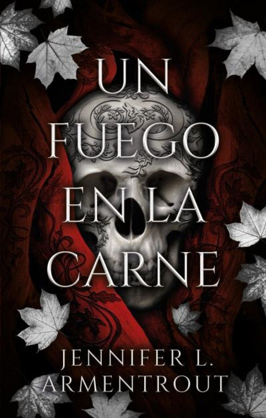 II. Un fuego en la carne. (Reino de carne y fuego) - Jennifer L. Armentrout - Sarasvati Librería