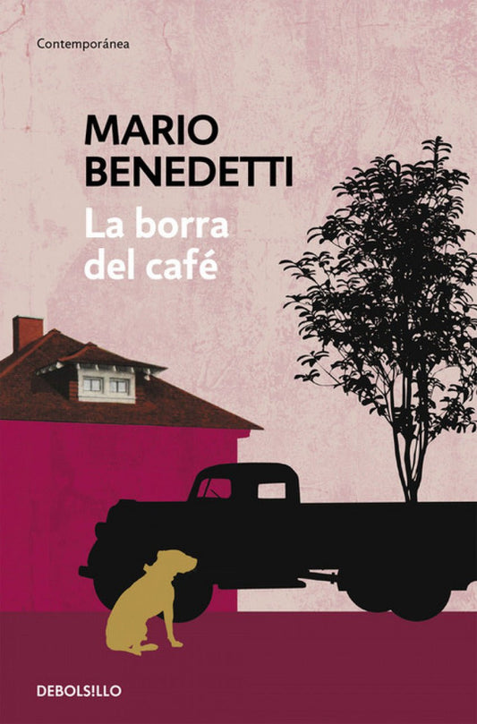 La borra del café - Mario Benedetti - Sarasvati Librería
