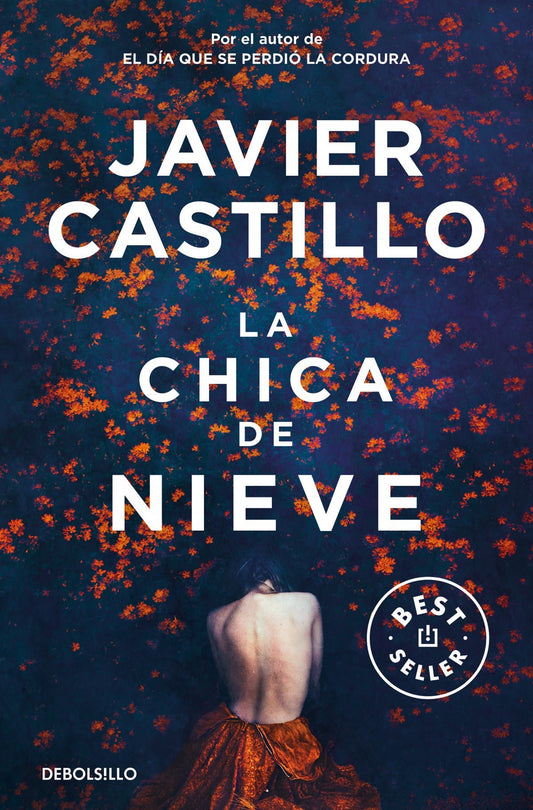 La chica de nieve - Javier Castillo - Sarasvati Librería