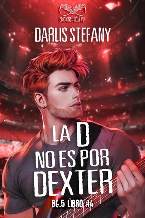 La D no es por Dexter - Darlis Stefany - Sarasvati Librería