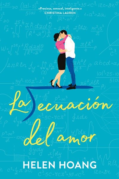 La ecuación del amor - Helen Hoang - Sarasvati Librería