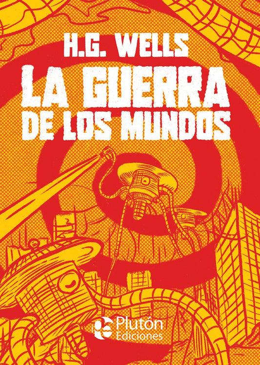 La guerra de los mundos - H. G. Wells - Sarasvati Librería