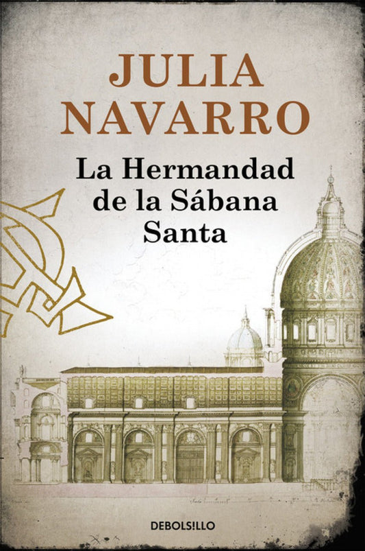 La Hermandad de la Sábana Santa - Julia Navarro - Sarasvati Librería