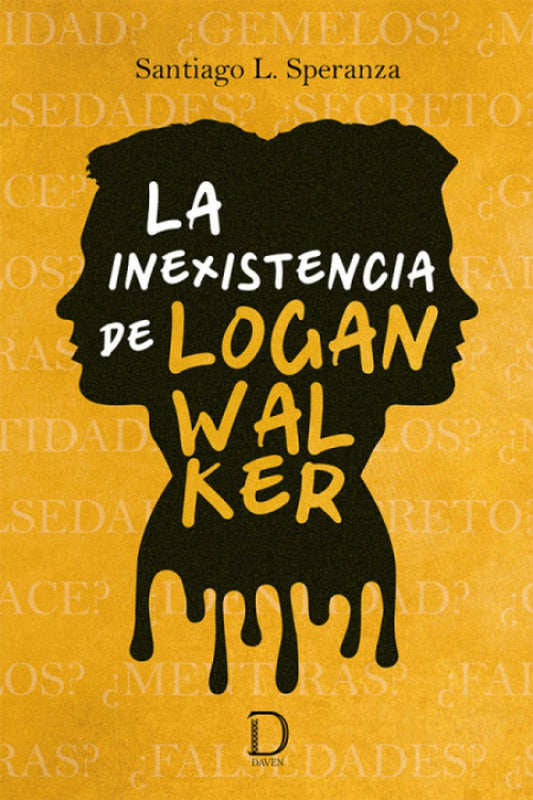 La inexistencia de Logan Walker - Santiago L. Speranza - Sarasvati Librería