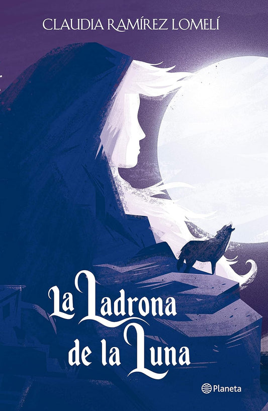 La ladrona de la luna - Claudia Ramírez Lomelí - Sarasvati Librería