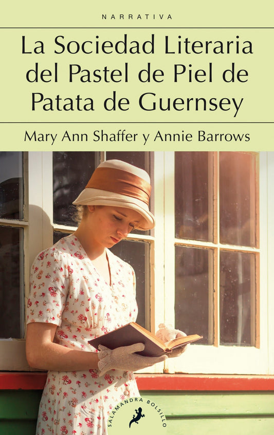 La Sociedad Literaria del Pastel de Piel de Patata de Guernsey - Mary Ann Shaffer / Annie Barrowx - Sarasvati Librería