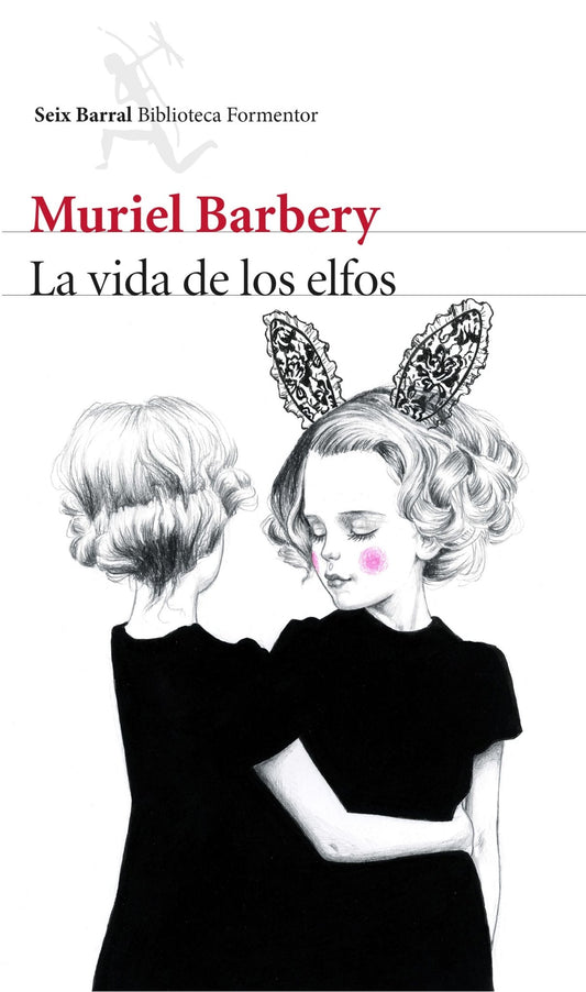 La vida de los elfos - Muriel Barbery - Sarasvati Librería