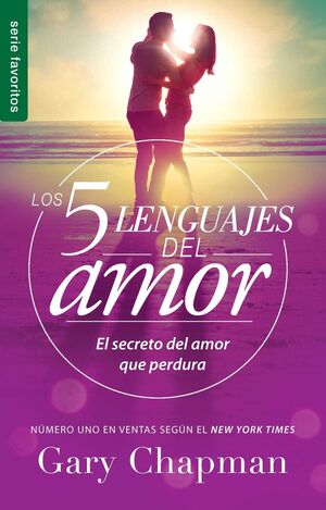 Los 5 lenguajes del amor (El secreto del amor que perdura) - Gary Chapman - Sarasvati Librería