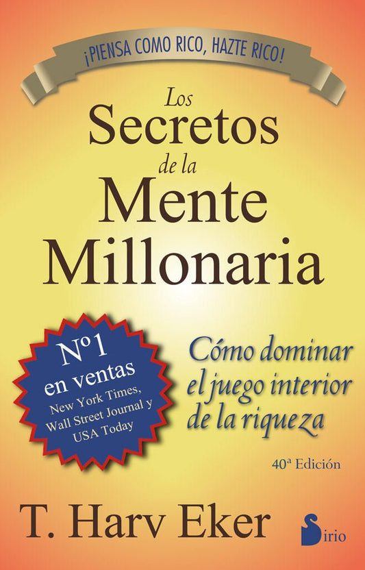 Los secretos de la mente millonaria - T. Harv Eker - Sarasvati Librería