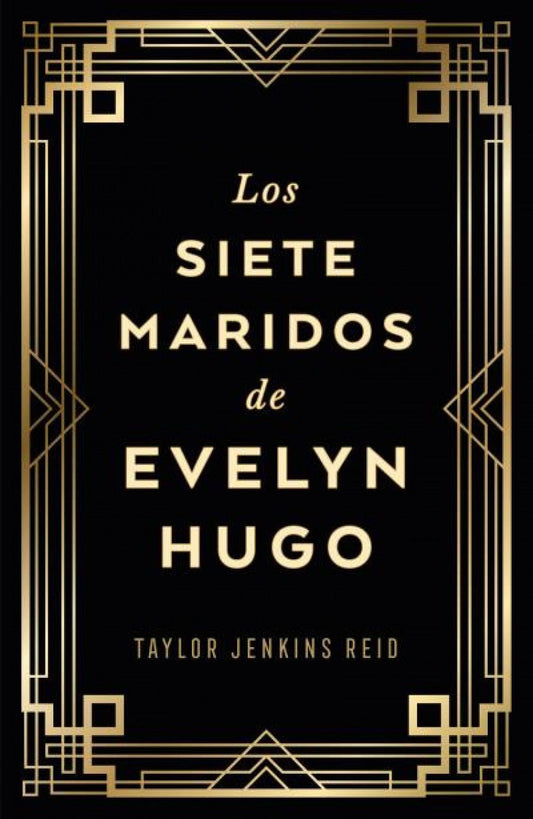 Los siete maridos de Evelyn Hugo (edición coleccionista) - Taylor Jenkins Reid - Sarasvati Librería