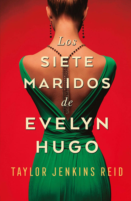 Los siete maridos de Evelyn Hugo - Taylor Jenkins Reid - Sarasvati Librería