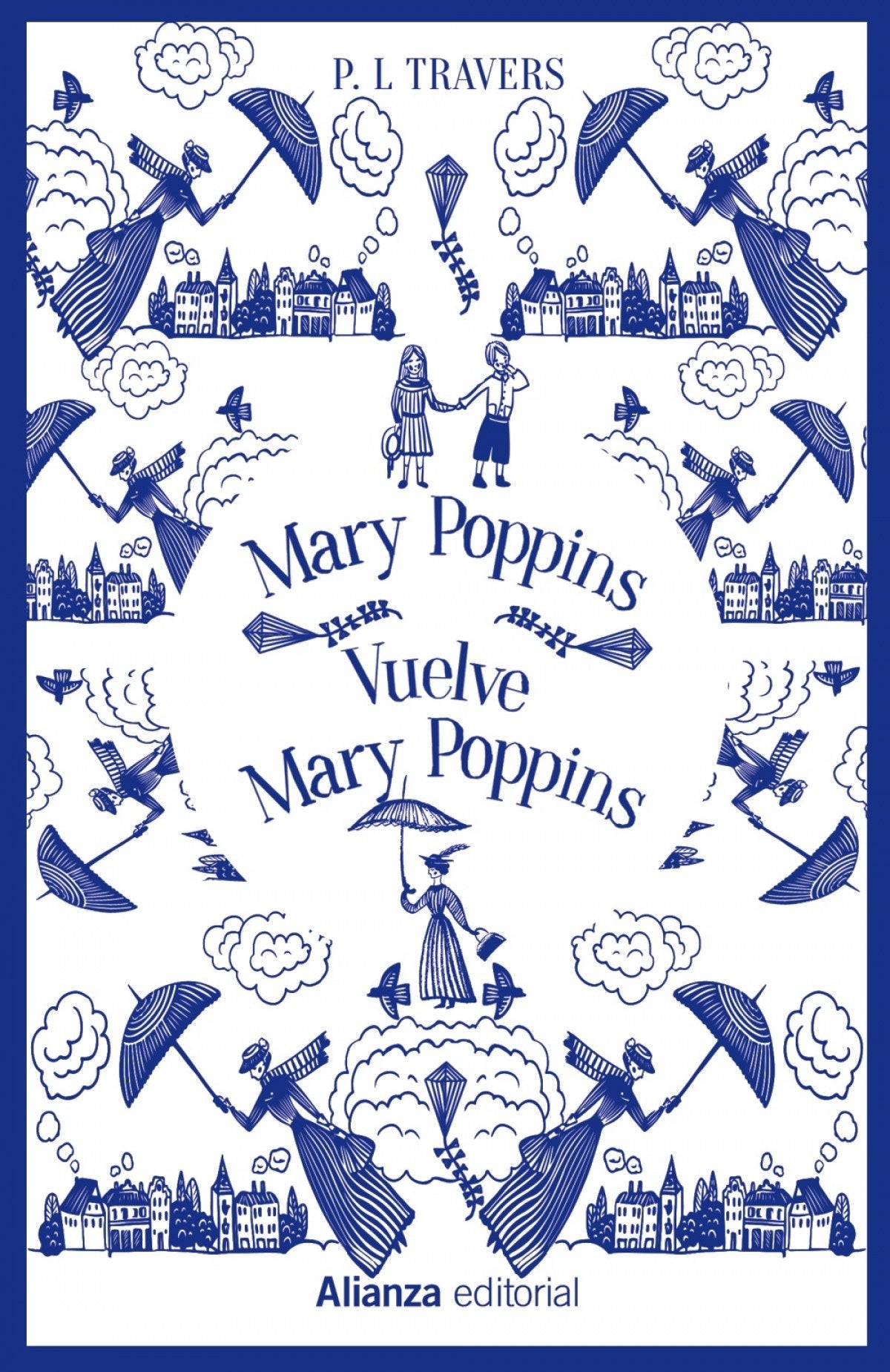 Mary Poppins. Vuelve Mary Poppins - P. L. Travers - Sarasvati Librería