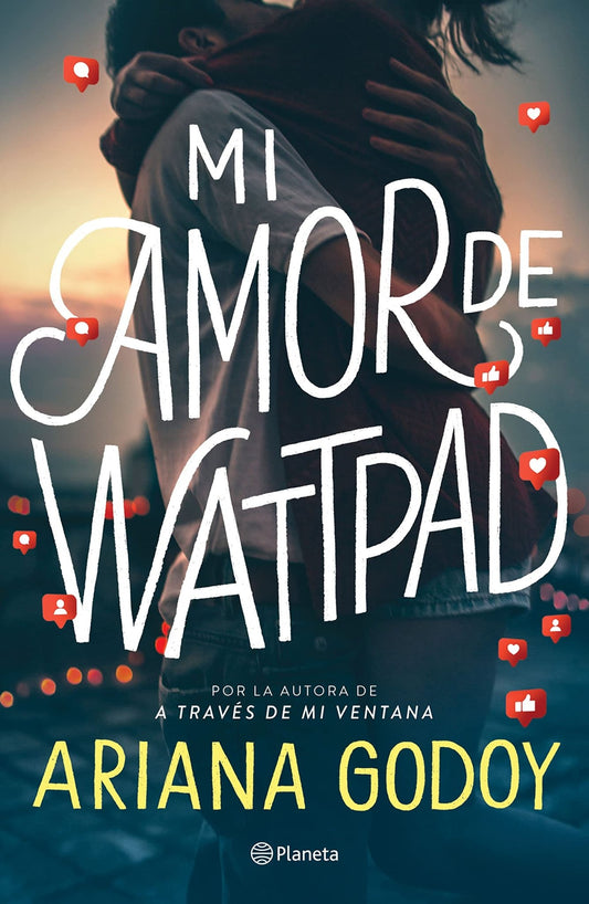 Mi amor de wattpad - Ariana Godoy - Sarasvati Librería