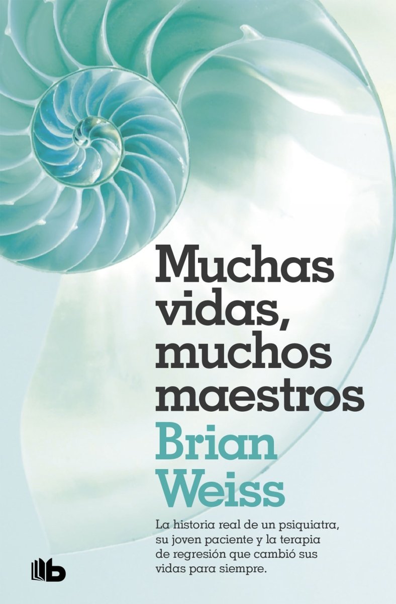 Muchas vidas, muchos maestros - Brian Weiss - Sarasvati Librería