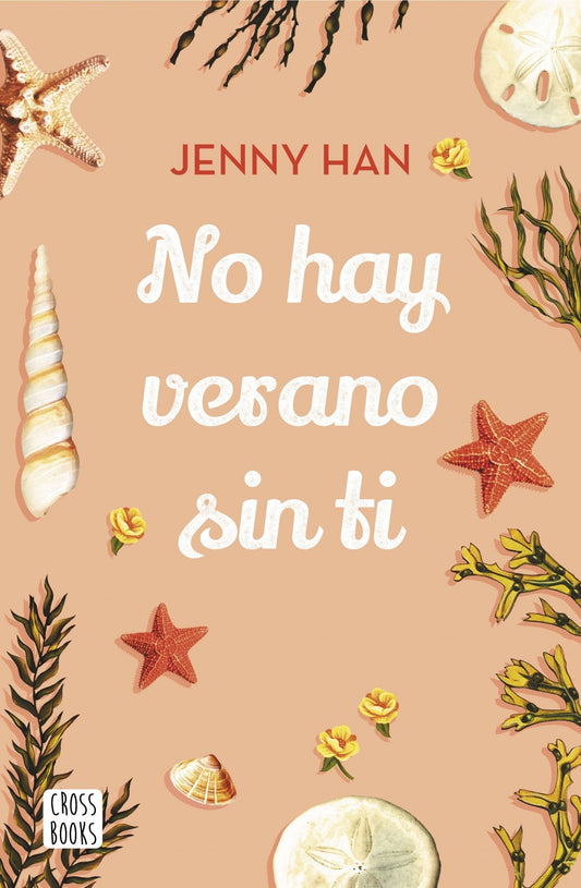 No hay verano sin ti - Jenny Han - Sarasvati Librería