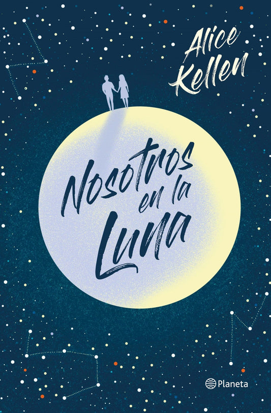 Nosotros en la luna - Alice Kellen - Sarasvati Librería