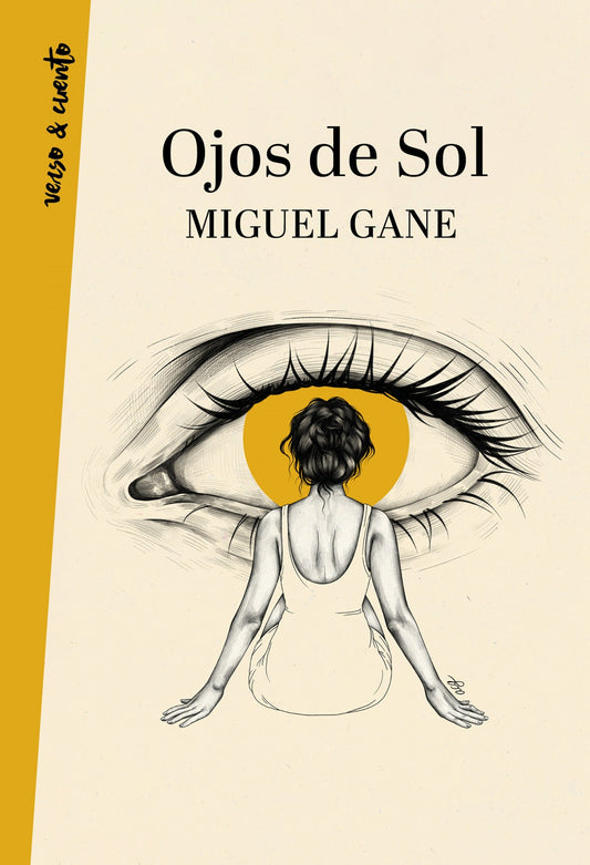 Ojos de Sol - Miguel Gane - Sarasvati Librería