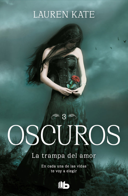 Oscuros 3: La trampa del amor - Lauren Kate - Sarasvati Librería