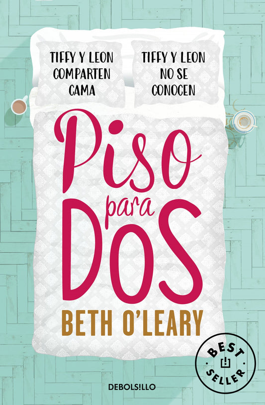 Piso para dos - Beth O´leary - Sarasvati Librería