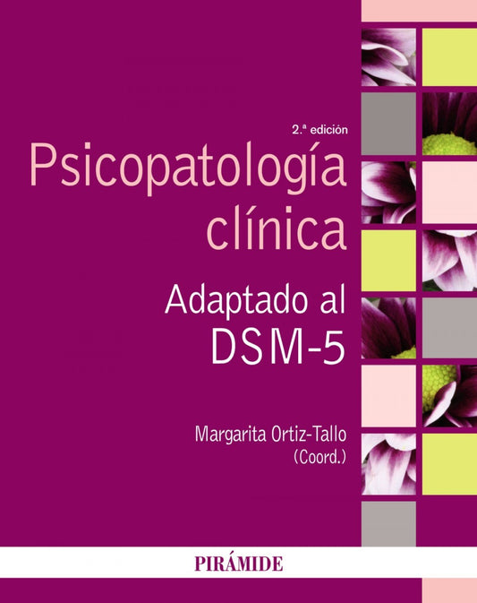 Psicopatología Clínica - Margarita Ortíz Tallo - Sarasvati Librería