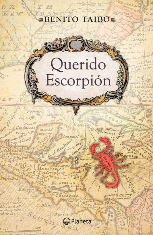 Querido Escorpión - Benito Taibo - Sarasvati Librería