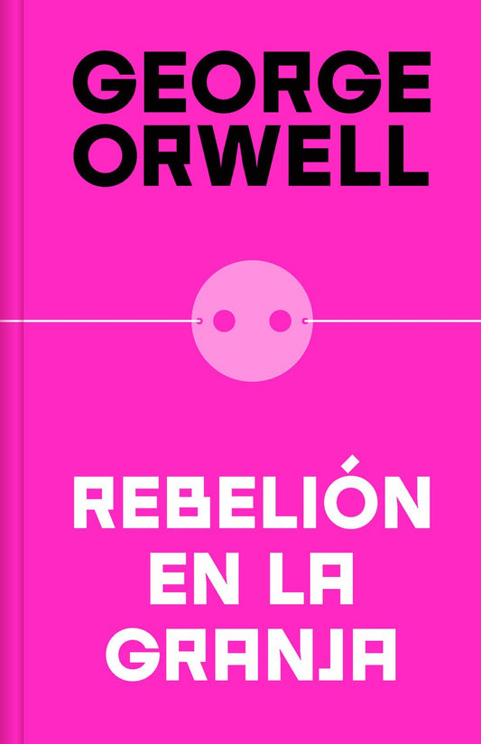 Rebelión en la granja - George Orwell - Sarasvati Librería