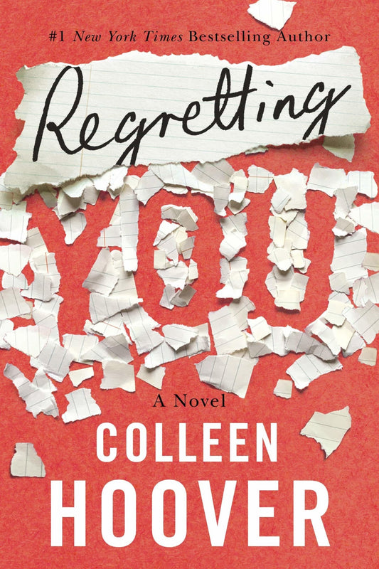 Regretting you - Colleen Hoover - Sarasvati Librería