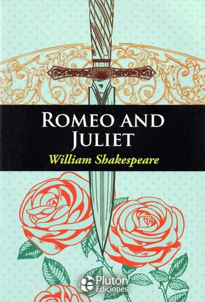 Romeo and Juliet - William Shakespeare (inglés) - Sarasvati Librería