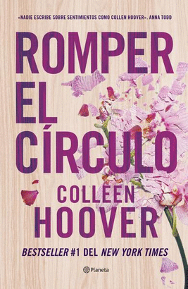 Romper el círculo - Colleen Hoover - Sarasvati Librería