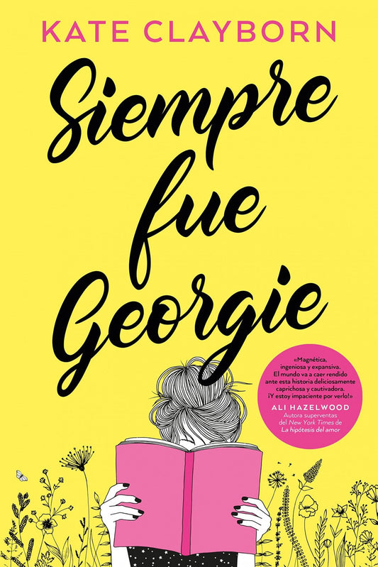 Siempre fue Georgie - Kate Clayborn - Sarasvati Librería